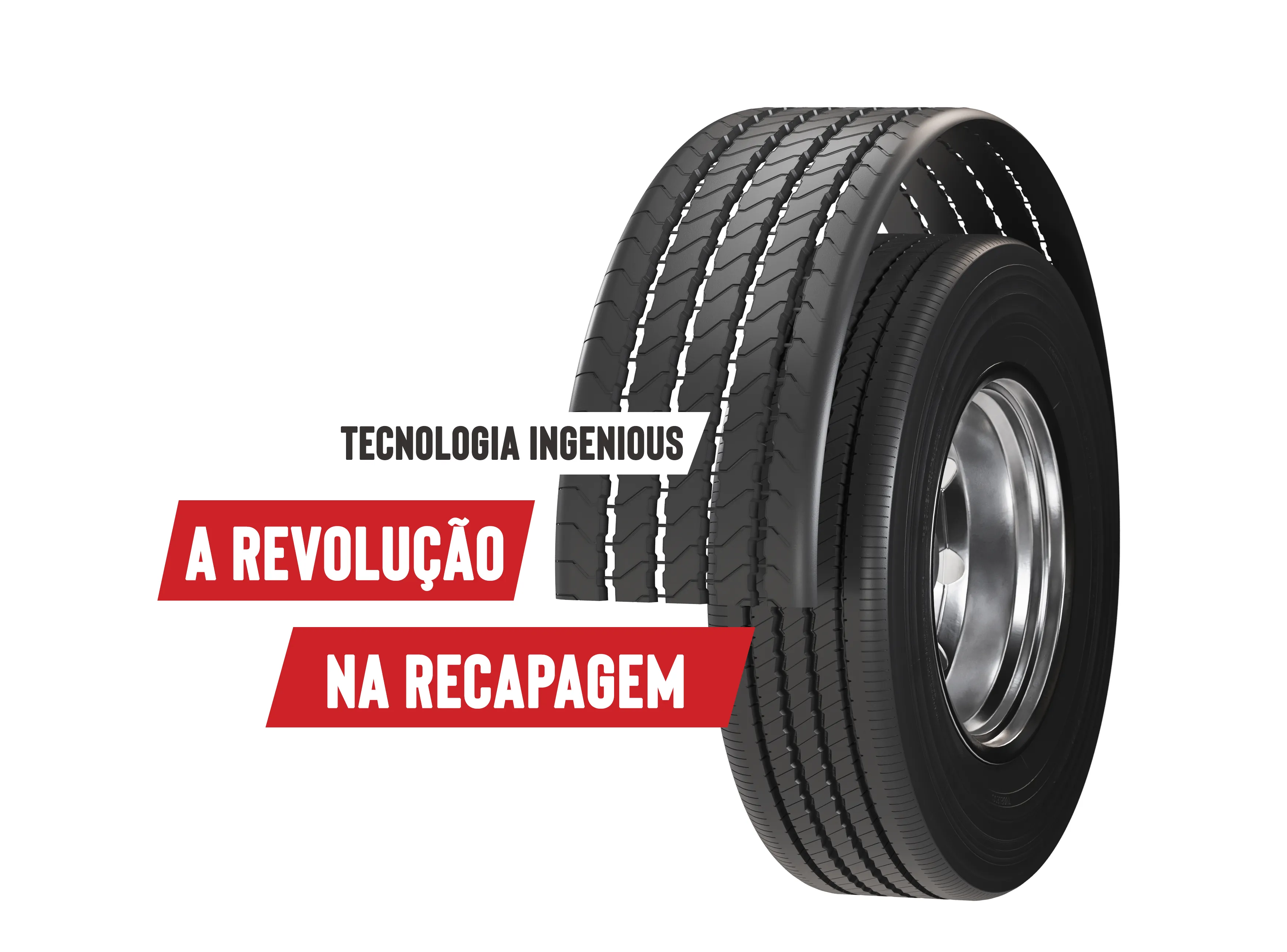 Bandas de recapagem — Bandas com Tecnologia Ingenious